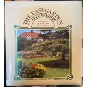 Alec Bristow: The Easy Garden (angol, antikvár)