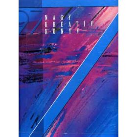 Iglódi Csaba (szerk.): Nagy kreatív könyv (antikvár)