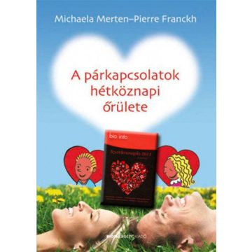   Michaela Merten: A párkapcsolatok hétköznapi őrülete + Szerelemnapló 2011 - Szerelem csomag 3.
