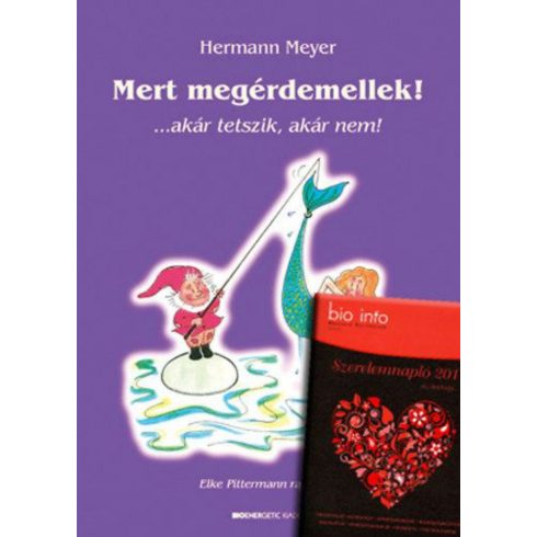 Hermann Meyer: Mert megérdemellek + Szerelemnapló 2011 - Szerelem csomag 8.