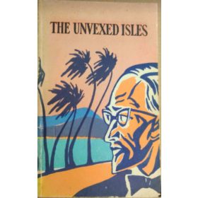   Ring W. Lardner  Stacy Aumonier  James Thurber  Robert Penn Warren  H. E. Bates  Eudora Welty  Irwin Shaw  Tennessee Williams  Muriel Spark  Flannery O'Connor: The unvexed isles (antikvár,angol)