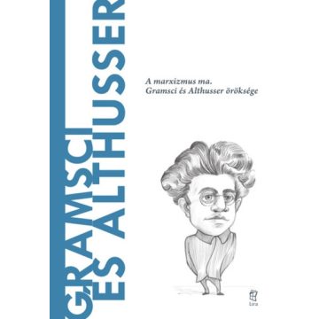 Carlos Fernández Liria: Gramsci és Althusser