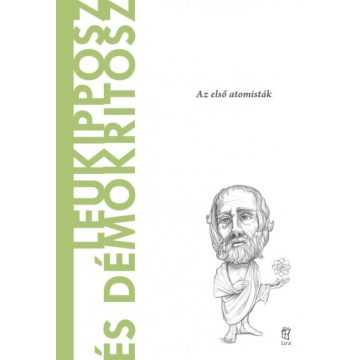   Claudia Milani: Leukipposz és Démokritosz - A világ filozófusai 54.