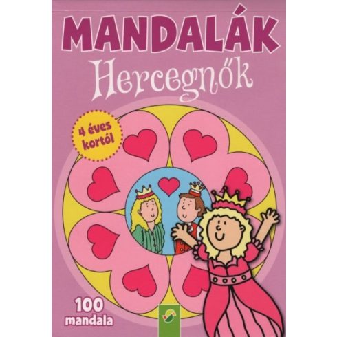 Foglalkoztató: Mandalák - Hercegnők - 100 mandala 4 éves kortól