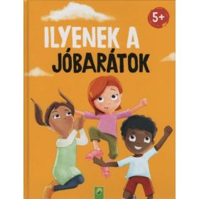 Claudia Hornung: Ilyenek a jóbarátok