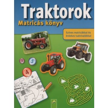 Matricás Könyv: Traktorok - Matricás könyv