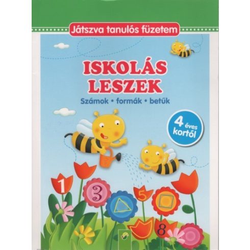 Foglalkoztató: Iskolás leszek - Számok, formák betűk 4 éves kortól