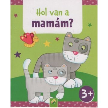 Hol van a mamám? - Minikönyv