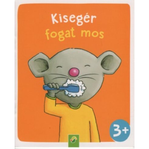 Kisegér fogat mos - Minikönyv