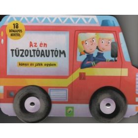   Lapozó: Az én tűzoltóautóm - könyv és játék egyben - 18 hónapos kortól