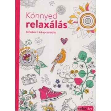 Elisabeth Galas, Hendrik Kranenberg: Könnyed relaxálás