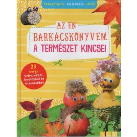   Foglalkoztató: Az én barkácskönyvem - A természet kincsei