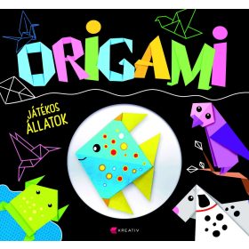 ORIGAMI - JÁTÉKOS ÁLLATOK