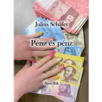 Julius Schafer: Pénz és pénz