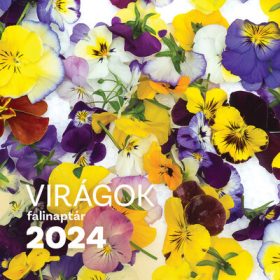 Naptár: Virágok falinaptár 2024