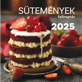 Naptár: Sütemények falinaptár 2025