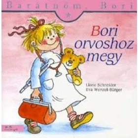   Eva Wenzel-Bürger, Liane Schneider: Barátnőm, Bori: Bori orvoshoz megy