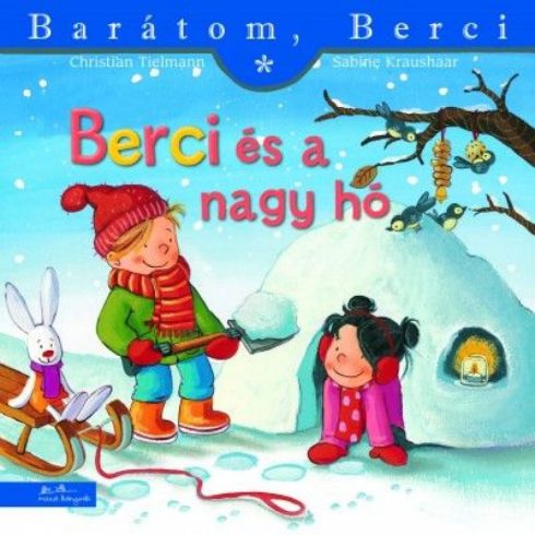 Christian Tielmann: Berci és a nagy hó