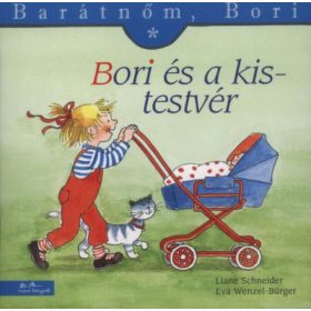 Liane Schneider: Bori és a kistestvér - Barátnőm, Bori 3