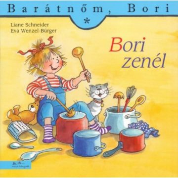 Liane Schneider: Bori zenél - Barátnőm, Bori 21.