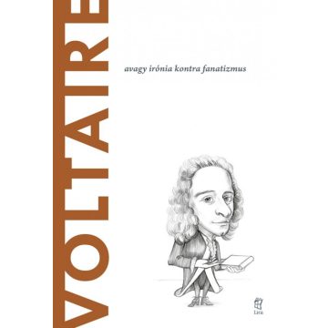 Roberto R. Aramayo: Voltaire - A világ filozófusai 6.