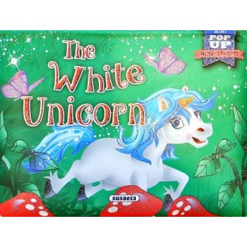 Napraforgó: Mini-Stories pop up - The white unicorn