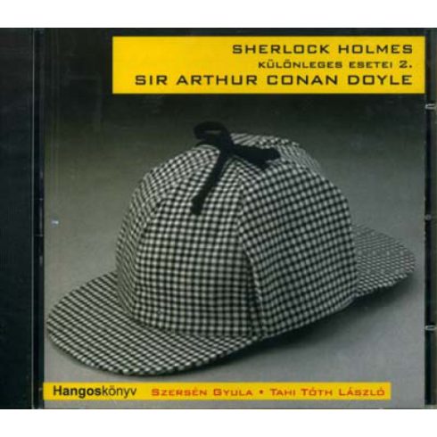: Sherlock Holmes különleges esetei 2. - Hangoskönyv