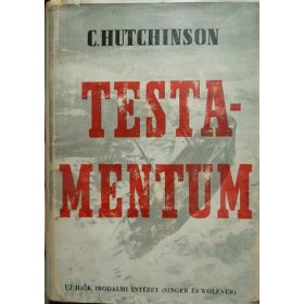R. C. Hutchinson: Testamentum (antikvár)