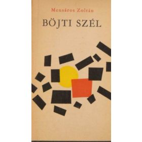 Mensáros Zoltán: Böjti ​szél (antikvár)