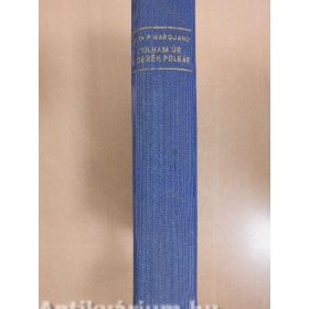 John P. Marquand: Pulham úr, a derék polgár (antikvár)