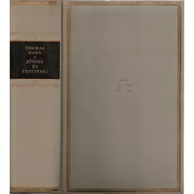 Thomas Mann: József és testvérei (antikvár)