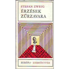Stefan Zweig: Érzések zűrzavara (antikvár)