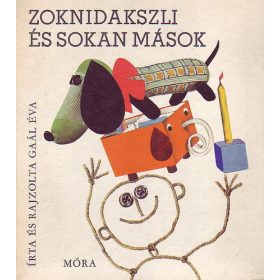 Gaál Éva: Zoknidakszli és sokan mások (antikvár)