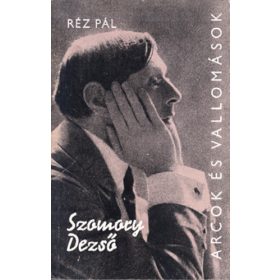 Réz Pál: Szomory Dezső (antikvár)