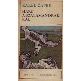Karel Čapek: Harc a szalamandrákkal (antikvár)