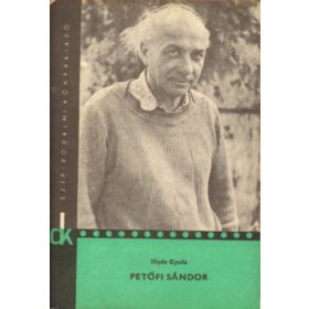 Illyés Gyula: Petőfi Sándor (antikvár)
