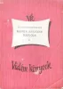 Tadeusz Dolega-Mostowicz: Hanka asszony naplója I-II. (antikvár)