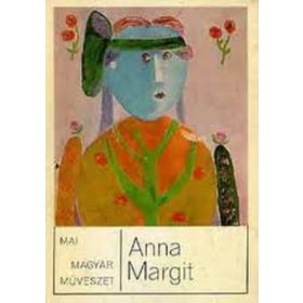 S. Nagy Katalin: Anna Margit (antikvár)