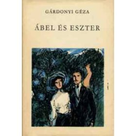 Gárdonyi Géza: Ábel és Eszter (antikvár)