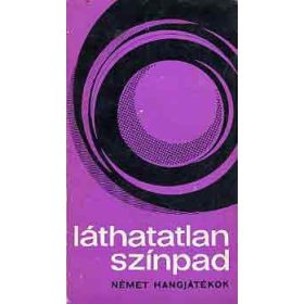 Albert Gábor (szerk.): Láthatatlan színpad (antikvár)