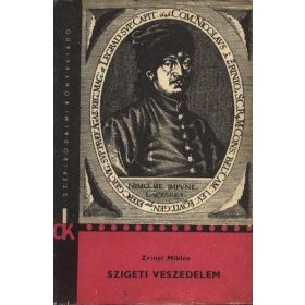 Zrínyi Miklós: Szigeti veszedelem (antikvár)