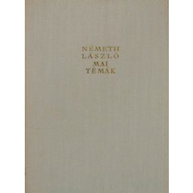 Németh László: Mai témák (antikvár)
