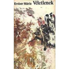 Ember Mária: Véletlenek (antikvár)