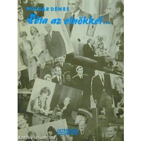 Polgár Dénes: Séta ​az elnökkel… (antikvár)