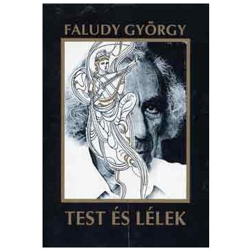 Faludy György Test és lélek (antikvár)