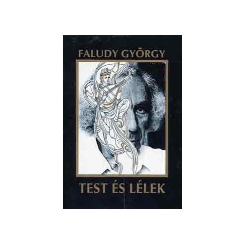 Faludy György Test és lélek (antikvár)