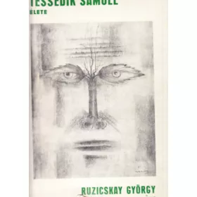 Ruzicskay György: Tessedik ​Sámuel élete (antikvár)