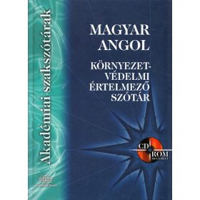   Kovács Terézia (szerk.): Magyar-angol környezetvédelmi értelmező szótár (antikvár, CD melléklet nélkül)