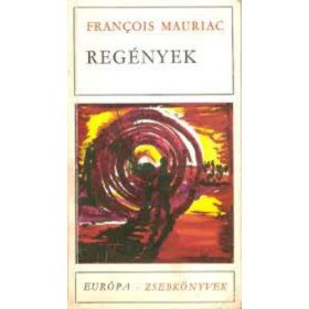 François Mauriac: Regények (antikvár)