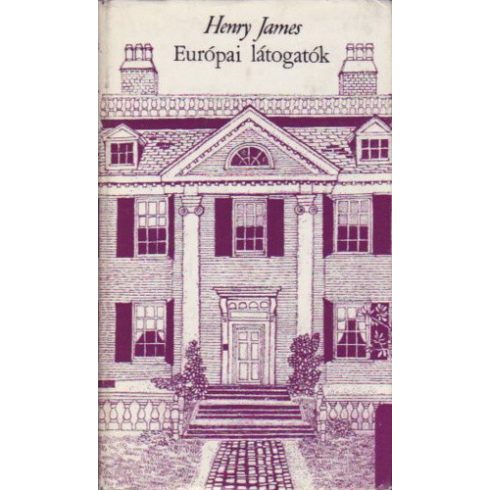 Henry James Európai látogatók (antikvár)